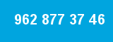 962 877 37 46 962 877 37 46